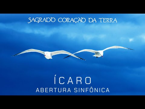 Sagrado Coração da Terra Ft. Marcus Viana - Ícaro - Abertura Sinfônica