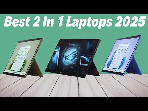 Best 2-in-1 Laptops 2025 | Best Features & Prices
