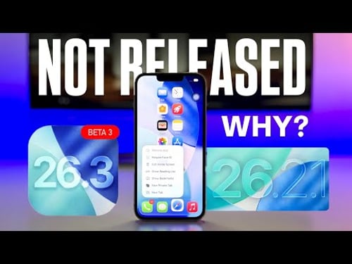 iOS 26.3 Beta 3 & iOS 26.2.1 Why Too Late - Whats Happening