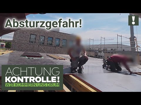 "So NICHT arbeiten!" UNGESICHERTE Bauarbeiter auf dem Dach! | Achtung Kontrolle