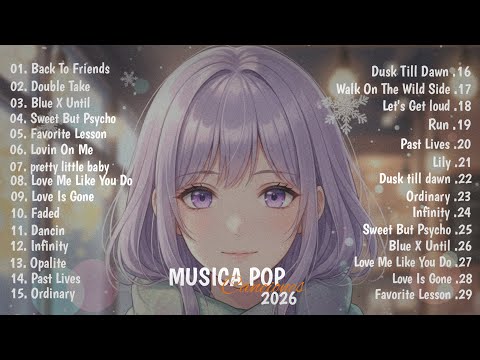 Músicas Pop em Inglês Mais Tocadas 2026 🟢 Top 100 Músicas Acústicas Pop Internacionais 2026