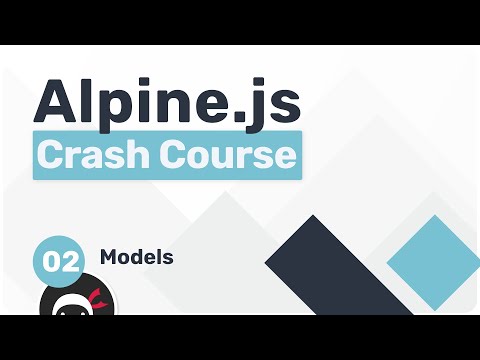 Alpine.js Crash Course #2 - Models & Forms