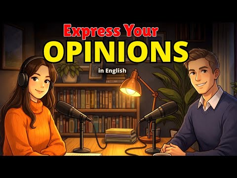 How to Express Your Opinions in English Politely & Confidently | Agree, Disagree & Give Reasons 💭