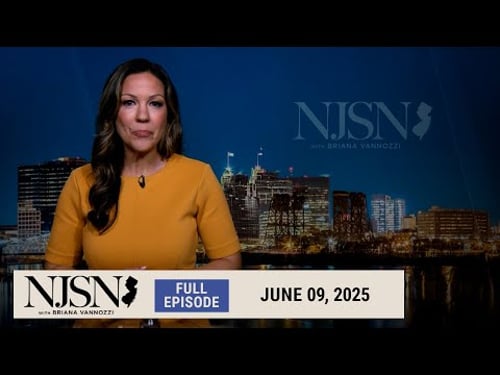 NJ Spotlight News: June 9, 2025