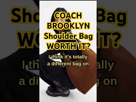 Coach Brooklyn Shoulder Bag Review πβ¨ ALL Sizes Compared! (Which Oneβs Worth It?) #CoachOutlet