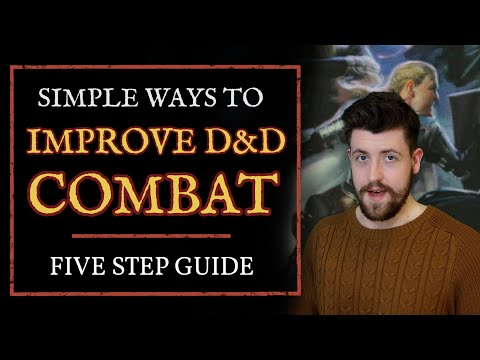 5 ways to improve combat in Dungeons and Dragons