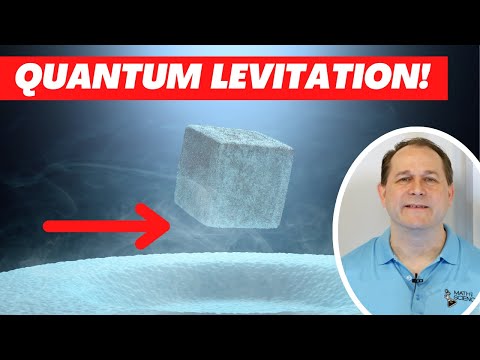 Quantum Levitation & Superconductors - How Does it Work?