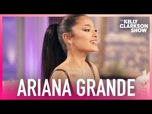 Ariana Grande Reveals Kelly Clarkson Is Her Favorite Collab Of All Time