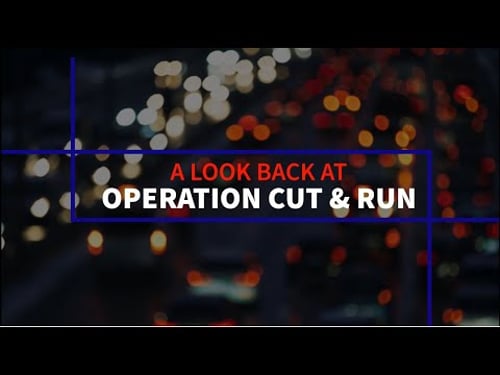 Operation Cut & Run One Year: One Year Later