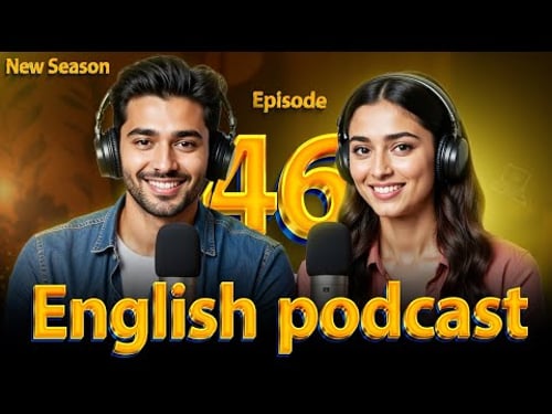 ๐๐ฒ๐น๐ถ๐ฐ๐ถ๐ผ๐๐ ๐๐ผ๐ผ๐ฑ | ๐๐ฒ๐ฎ๐ฟ๐ป ๐๐ป๐ด๐น๐ถ๐๐ต ๐พ๐๐ถ๐ฐ๐ธ๐น๐ ๐๐ถ๐๐ต ๐ฝ๐ผ๐ฑ๐ฐ๐ฎ๐๐ | ๐๐ฝ๐ถ๐๐ผ๐ฑ๐ฒ 46