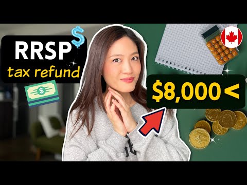 How we got over $8k Tax Refund by contributing to RRSP (explained for beginners!)