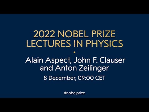 2022 Nobel Prize lectures in physics