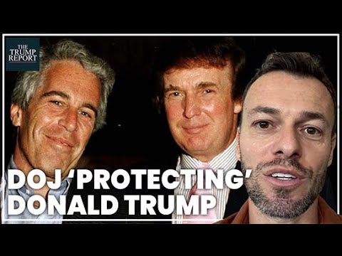 Trump ‘lied’ about Epstein ties | How the DOJ orchestrated major ‘coverup’
