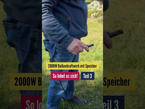 DIY Balkonkraftwerk mit Speicher. Selbst aufbauen. Teil 3 #photovoltaik #balkonkraftwerk