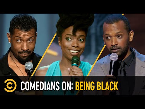 “I Had to Turn My Blackness Up” - Comedians on Being Black
