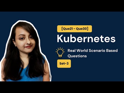 10 Kubernetes Real-World Questions Solved in 15 Min | Hands-On for DevOps Interviews - Set-3