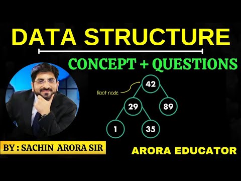 What are Data Structures? - Introduction, Types, Importance, Questions | Arora Educator |
