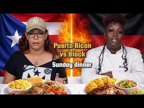 Puerto Rican vs African American: We Try Each Others Sunday Dinner