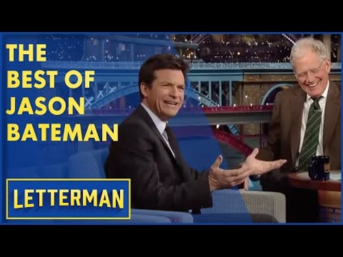 The Best Of Jason Bateman | David Letterman