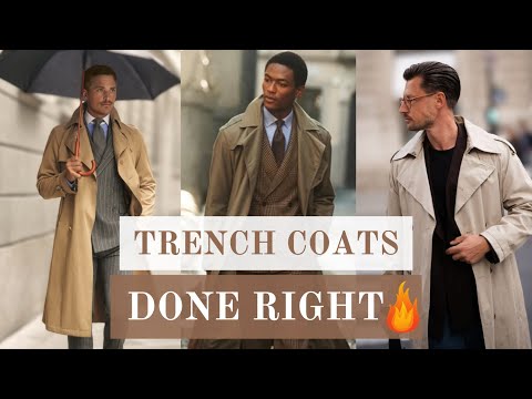 Sharp-Dressed Men Wear Trench Coats Like THIS in 2025!