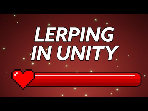 What is LERP in Unity | Animate Health and Mana Bars through Code!