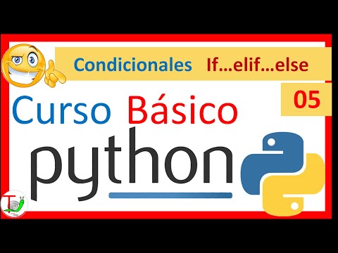 😎 CONDICIONALES Python 🐍 - if y else en python - Condicionales if…elif…else - Tutorial Python #05