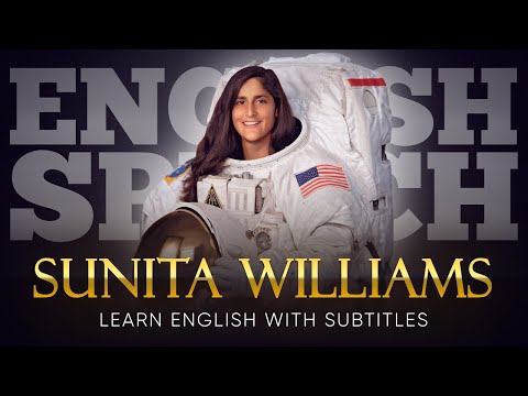 ENGLISH SPEECH | SUNITA WILLIAMS: Lessons From Space (English Subtitles)