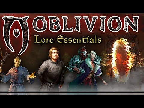 Essential Lore to Understand Oblivion Remastered's Story - The Elder Scrolls Lore Collection