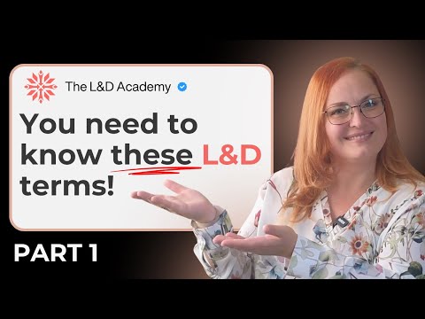 L&D Buzzwords: ADDIE, Andragogy, Agile Learning Design, Blended Learning, Competency Framework