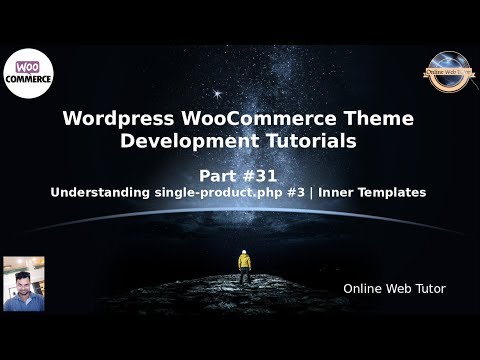 Wordpress WooCommerce Theme Development Tutorials #31 Understanding single-product.php Template #3