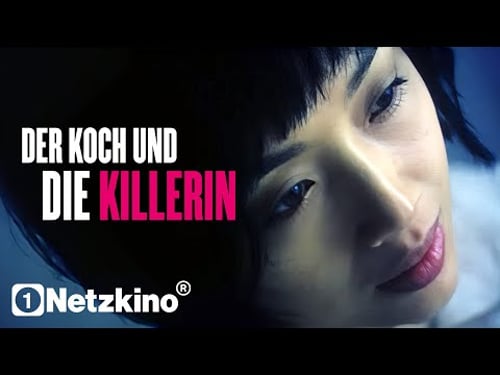 Der Koch und die Killerin (ACTION THRILLER auf Deutsch, koreanischer Actionfilm, Thriller Filme)