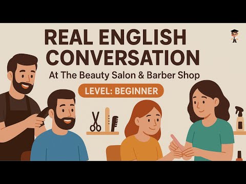 Real English Conversation at the Salon & Barber Shop | Everyday Vocabulary for Beginners