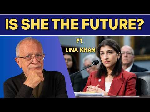 What’s the Path Forward? (Ft. Lina Khan)