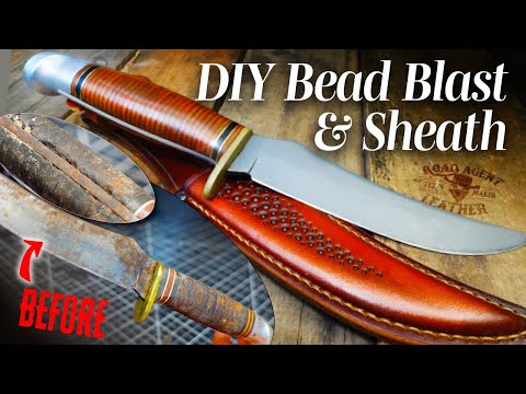 Restoring & Bead-Blasting a Vintage Hunting Knife & Sheath w/ Vevor