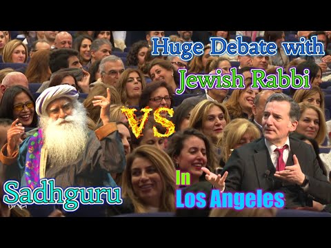Sadhguru debates Jewish Rabbi in Los Angeles, California