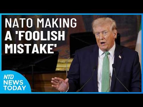 Trump: NATO Making ‘A Foolish Mistake’ on Iran; Tump Refutes Joe Kent | NTD News Today March 17