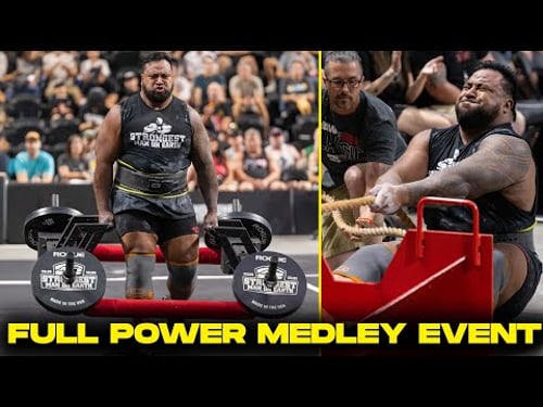 2025 STRONGEST MAN ON EARTH FULL POWER MEDLEY EVENT