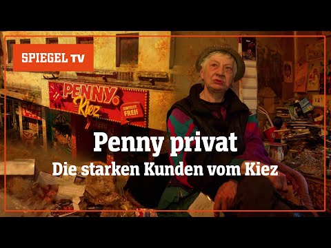 Penny privat: Die starken Kunden vom Kiez | SPIEGEL TV für Sat.1