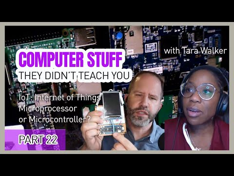 Internet of Things for Beginners w/IoT Expert Tara Walker - Computer Stuff They Didn't Teach You #22