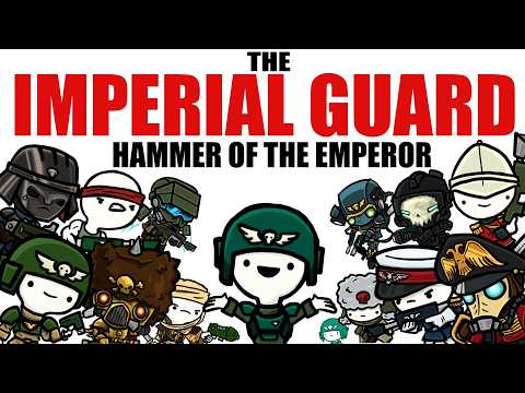 Imperial Guard: The MOST IMPORTANT Imperials | Warhammer 40k Lore