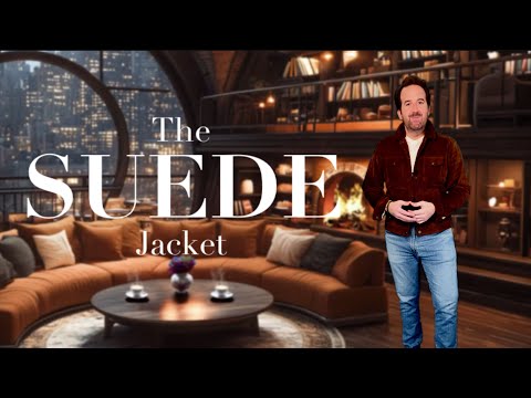 The Suede Jacket
