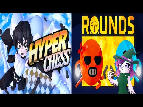 Hyper Chess and Rounds! - Random Games with Ito!