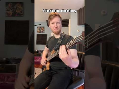 The Slap Bass Situation Just Got Worse.