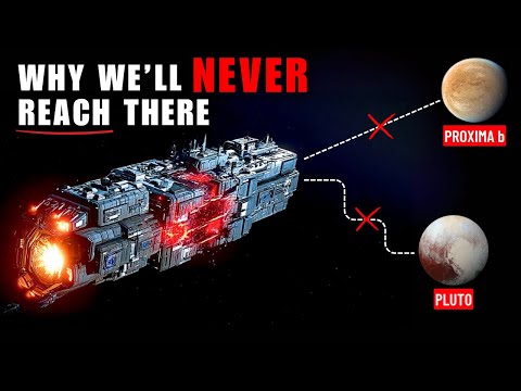 Why is it IMPOSSIBLE to go to Pluto and Proxima b?