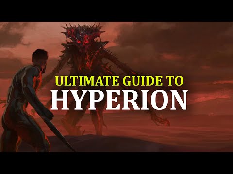 Ultimate Guide to Hyperion