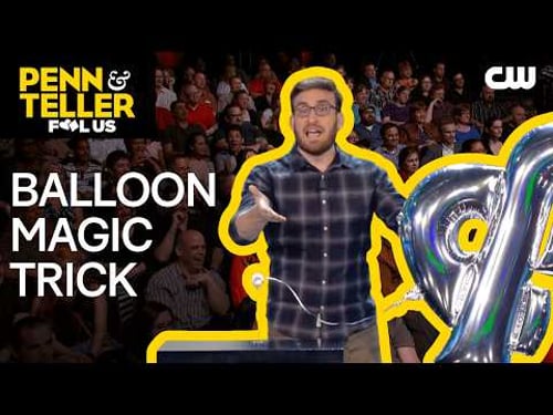 Magician Performs Balloon Magic Trick | Penn & Teller: Fool Us | The CW
