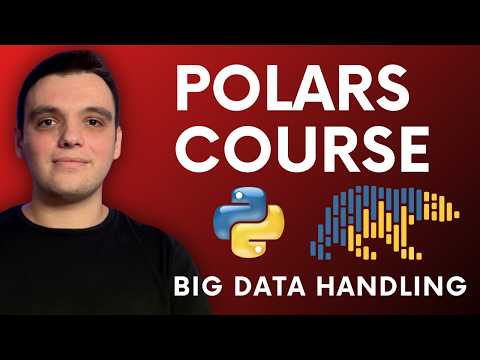 Master Python Polars for Efficient Big Data Handling: 22-Minute Crash Course!