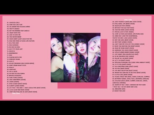 B L A C K P I N K FULL A L B U M 2020 ALL SONGS AND COVERS PLAYLIST UPDATED