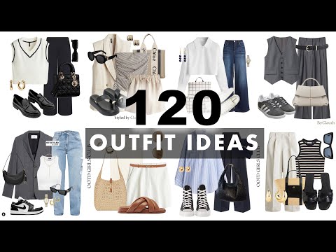 120 Outfit Ideas to Upgrade Your Wardrobe Instantly