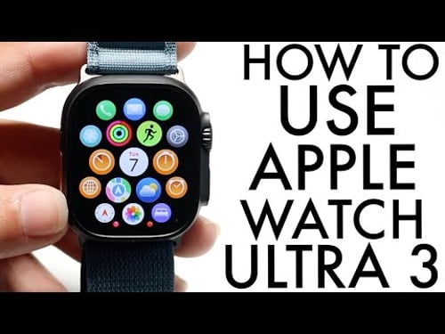 How To Use Apple Watch Ultra 3! (Complete Beginners Guide)